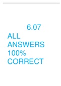       6.07 ALL ANSWERS 100% CORRECT