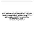 TEST BANK FOR CONTEMPORARY NURSING ISSUES TRENDS AND MANAGEMENT 7TH EDITION BY CHERRY