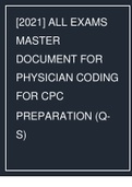 [2021] ALL EXAMS MASTER DOCUMENT FOR PHYSICIAN CODING FOR CPC PREPARATION (Q-S)