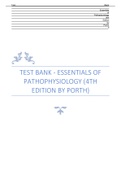 TEST BANK  A+ - ESSENTIALS OF  PATHOPHYSIOLOGY (4TH  EDITION BY PORTH)