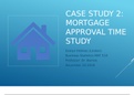 Business Statistics MAT 510 CASE STUDY 2: MORTGAGE APPROVAL TIME STUDY