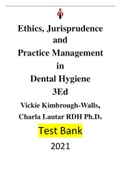 . Ethics, Jurisprudence, and Practice Management in Dental Hygiene-Vickie J. Kimbrough, Charla J. Lautar- |Test bank| Reviewed/Updated for 2021