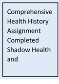 Comprehensive Health History Assignment Completed Shadow Health> Self Reflection