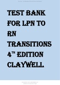 Test Bank for LPN to RN Transitions, 4th Edition, Lora Claywell