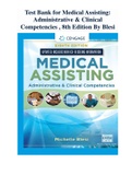 Test Bank for Medical Assisting Administrative & Clinical Competencies , 8th Edition By Blesi