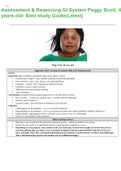 Assessment & Reasoning GI System Peggy Scott, 48 years old- Best study Guide