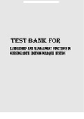 TEST BANK FOR LEADERSHIP AND MANAGEMENT FUNCTIONS IN NURSING 1OTH EDITION MARQUIS HUSTON.