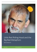 Little Red Riding Hood and the Big Bad Metaphors by Mike van Graan Notes (Set 2/2) IEB Dramatic Arts Grade 12