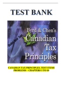 CANADIAN TAX PRINCIPLES, TEST ITEMS PROBLEMS – CHAPTERS 1 TO 10