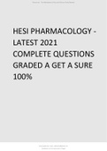 HESI PHARMACOLOGY - LATEST 2021 COMPLETE QUESTIONS GRADED A GET A SURE 100%.
