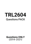 TRL2604 - Exam Questions PACK (2014-2021)