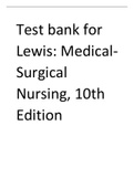 Test bank for Lewis Medical-Surgical Nursing, 10th Edition