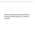 DeWits Fundamental Concepts And Skills For Nursing, 5th Edition By Patricia A. Williams -Test Bank..pdf