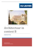 Samenvatting  Architectuur In Context B : Architectuurgeschiedenis Van De 20e Eeuw (BAR31) 2022