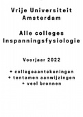 Inspanningsfysiologie - Alle colleges 2022 - Vrije Universiteit Amsterdam - met persoonlijke college aantekeningen en veel bronnen