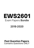 EWS2601 - Exam Questions PACK (2018-2020)