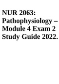 NUR 2063: Pathophysiology – Module 4 Exam 2 Study Guide 2022.
