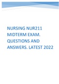 NURSING NUR211 MIDTERM EXAM. QUESTIONS AND ANSWERS. LATEST 2022