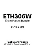 ETH306W - Exam Questions PACK (2010-2021) 