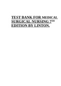  MEDICAL SURGICAL NURSING 7TH EDITION LINTON TEST BANK.
