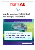 Test Bank Varcarolis’ Foundations of Psychiatric-Mental Health Nursing, 8th Edition, by Margaret Jordan Halter