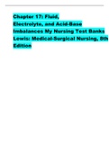 Chapter 17: Fluid,  Electrolyte, and Acid-Base  Imbalances My Nursing Test Banks Lewis: Medical-Surgical Nursing, 8th Edition