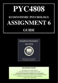 PYC4808 assignment 6 2022 ANSWERS - Ecosystemic psychology 