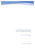 Samenvatting van alle hoorcolleges, werkcolleges en practica van Pathologie Thema 1 & 2 (BMW30205)