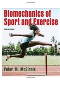 Biomechanics of Sport and Exercise 4th Edition McGinnis Test Bank  |A+|Instant Download 