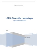 Volledige beroepsproduct voor het vak OE10a Financiële rapportages uit jaar 1 van de opleiding Business Studies, gehaald met een mooie 8,3!