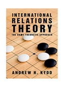 International Relations Theory The Game Theoretic Approach 1st Edition Kydd Solutions Manual