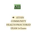 ATI RN COMMUNITY HEALTH PROCTORED EXAM 14 Exams INSTANT DELIVERY