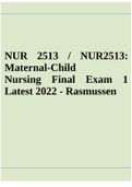 NUR 2513 / NUR2513: Maternal-Child Nursing Final Exam 1 Latest 2022 - Rasmussen