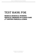 TEST BANK FOR MEDICAL-SURGICAL NURSING CRITICAL THINKING IN CLIENT CARE 4TH EDITION 2024 LATEST UPDATE BY PRISCILLA LEMONE.