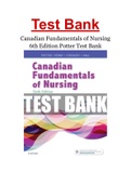 Canadian Fundamentals of Nursing 6th Edition Potter Test Bank all chapters 1-48 (questions & answers) A+ guideCanadian Fundamentals of Nursing 6th Edition Potter Test Bank all chapters 1-48 (questions & answers) A+ guide