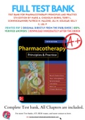 Test Bank For Pharmacotherapy Principles and Practice 5th Edition by Marie A. Chisholm-Burns; Terry L. Schwinghammer; Patrick M. Malone; Jill M. Kolesar; Kelly C. Lee; P 9781260019445 Chapter 1- 102 Complete Guide.