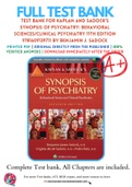 Test Bank For Kaplan and Sadock's Synopsis of Psychiatry: Behavioral Sciences/Clinical Psychiatry 11th Edition 9781609139711 by Benjamin J. Sadock Chapter 1-37 Complete Guide .