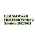 HSM 544 Week 8 Final Exam Version 2 Solutions 2022/2023