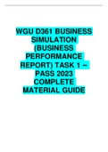 WGU D361 BUSINESS SIMULATION (BUSINESS PERFORMANCE REPORT) TASK 1 – PASS 2023 COMPLETE MATERIAL GUIDE 