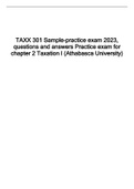 TAXX 301 Sample-practice exam 2023, questions and answers Practice exam for chapter 2 Taxation I (Athabasca University) 