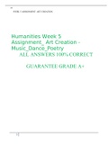 Humanities Week 5 Assignment_ Art Creation - Music_Dance_Poetry ALL ANSWERS 100% CORRECT GUARANTEE GRADE A+