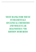  TEST BANK FOR TIETZ FUNDAMENTALS OF CLINICAL CHEMISTRY AND MOLECULAR DIAGNOSTICS( FUNDAMENTALS OF CLINICAL CHEMISTRY) 7TH EDITION BY BURTIS. 