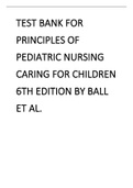 BallBindlerCowen, Principles of Pediatric Nursing Caring for Children 6th Edition Test Bank.