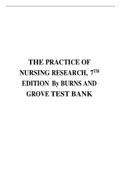 THE PRACTICE OF NURSING RESEARCH, 7TH EDITION By BURNS AND GROVE TEST BANK
