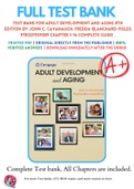 Test Bank For Adult Development and Aging 8th Edition By John C. Cavanaugh; Fredda Blanchard-Fields 9781337559089 Chapter 1-14 Complete Guide .