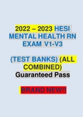  HESI MENTAL HEALTH RN EXAM V1-V3 (TEST BANKS) (ALL COMBINED)( 2022-2023)Guaranteed Pass 