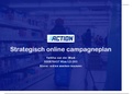 Online Merken Bouwen Strategisch Campagneplan Action - Cijfer 8