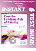 (Complete info) Test Bank for Canadian Fundamentals of Nursing 6th Edition by Potter- All chapters 2023