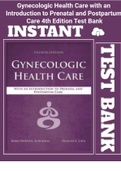 (Full info) Gynecologic Health Care with an Introduction to Prenatal and Postpartum Care 4th Edition Test Bank All chapters 