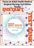 (Fully covered Guide) Test Bank for Focus on Adult Health Medical Surgical Nursing 2nd Edition Honan All Chapters 2023
